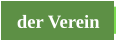 der Verein