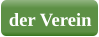der Verein
