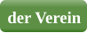 der Verein